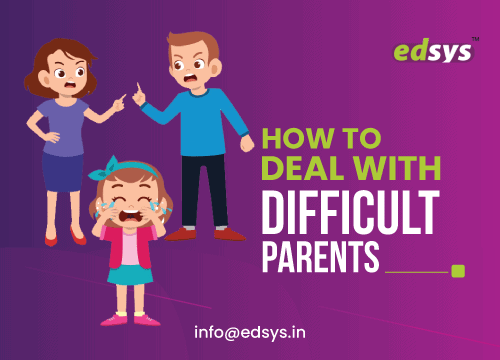 how-to-deal-with-difficult-parents-10-best-strategies